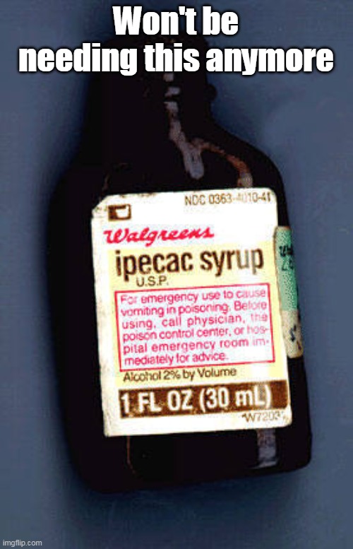 Won't be needing this anymore | made w/ Imgflip meme maker