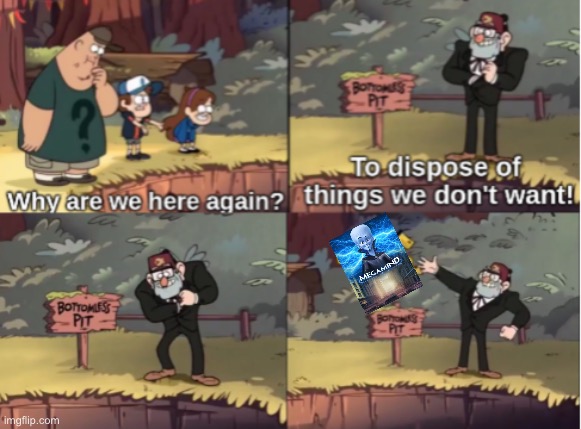 Gravity Falls Bottomless Pit | image tagged in gravity falls bottomless pit | made w/ Imgflip meme maker