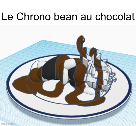 Le Chrono bean au chocolat | made w/ Imgflip meme maker