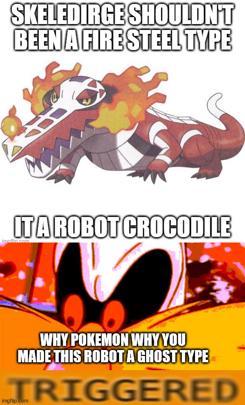 eggman hates this pokemon | WHY POKEMON WHY YOU MADE THIS ROBOT A GHOST TYPE | image tagged in pokemon facts,eggman,triggered,pokemon,nintendo,oh god why | made w/ Imgflip meme maker