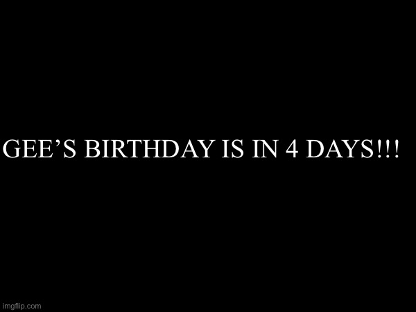 GEE’S BIRTHDAY IS IN 4 DAYS!!! | image tagged in gerard way | made w/ Imgflip meme maker