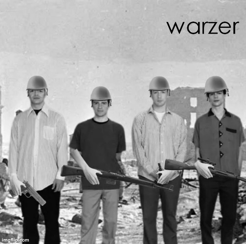we are officially back to shitposting weezer memes | made w/ Imgflip meme maker