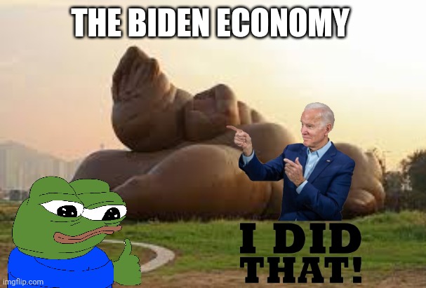 Joe biden | THE BIDEN ECONOMY | image tagged in joe biden | made w/ Imgflip meme maker