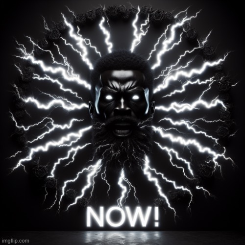 /j | image tagged in black man with a black beard and black hair surrounded with ligh | made w/ Imgflip meme maker