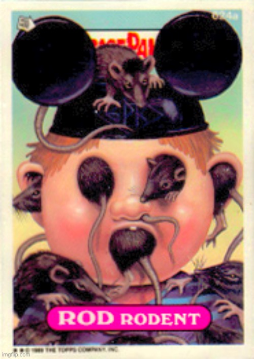 Day 2 of posting rare color proof Garbage Pail kids Series 16 cards | image tagged in cards | made w/ Imgflip meme maker