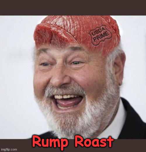 Rump Roast | made w/ Imgflip meme maker