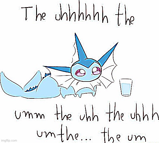 Repost and sharpen max | image tagged in the uhh vaporeon | made w/ Imgflip meme maker