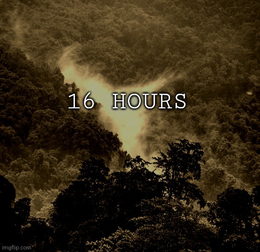 My next project is gonna be a war themed psychological horror | 16 HOURS | made w/ Imgflip meme maker