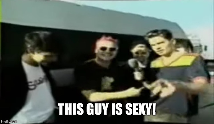 THIS GUY IS SEXY! | made w/ Imgflip meme maker