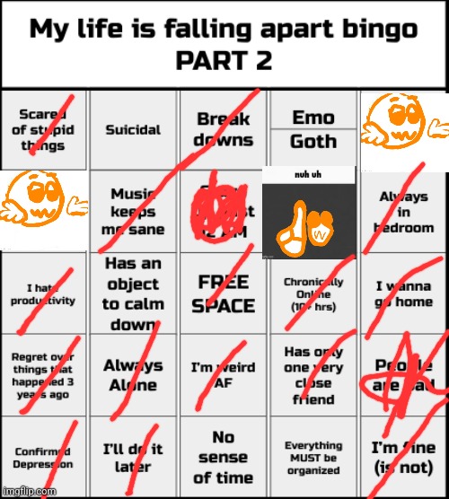 My life is falling apart bingo Part 2 | image tagged in my life is falling apart bingo part 2 | made w/ Imgflip meme maker