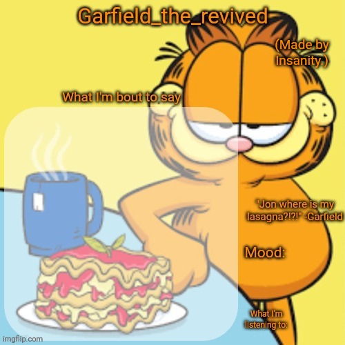 Garfield_the_Revived announcement temp Blank Meme Template