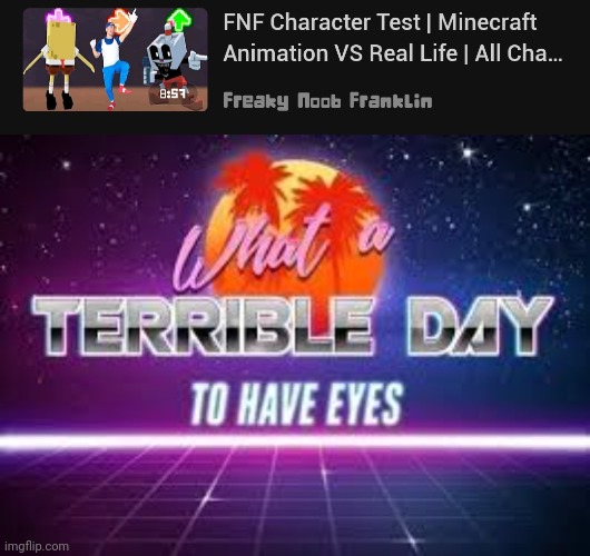 Wow this is cringe | image tagged in what a terrible day to have eyes | made w/ Imgflip meme maker