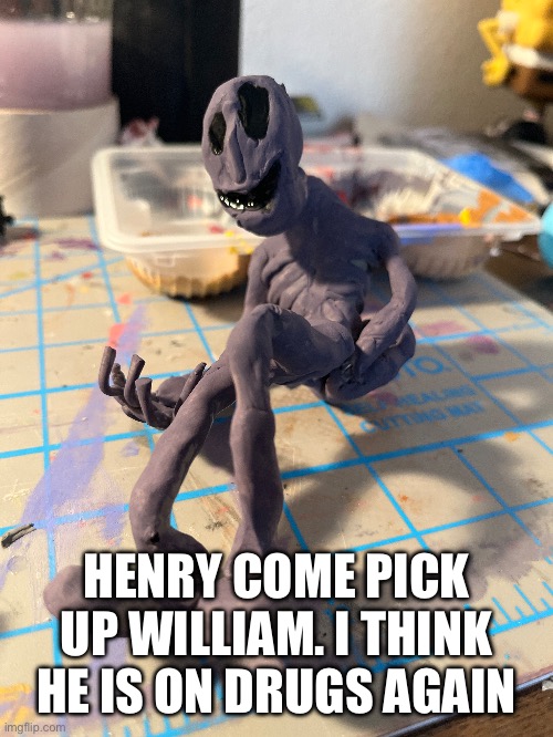 Never let me cook horror again | HENRY COME PICK UP WILLIAM. I THINK HE IS ON DRUGS AGAIN | made w/ Imgflip meme maker