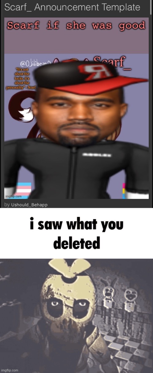 image tagged in i saw what you deleted | made w/ Imgflip meme maker