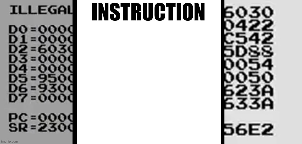 Comix Zone Illegal Instruction | INSTRUCTION | image tagged in memes,blank transparent square | made w/ Imgflip meme maker