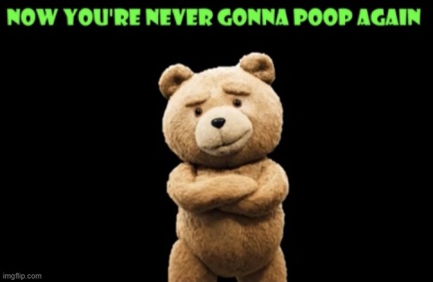 image tagged in ted 2 | made w/ Imgflip meme maker