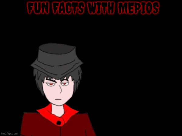 Fun facts with mepios Blank Meme Template