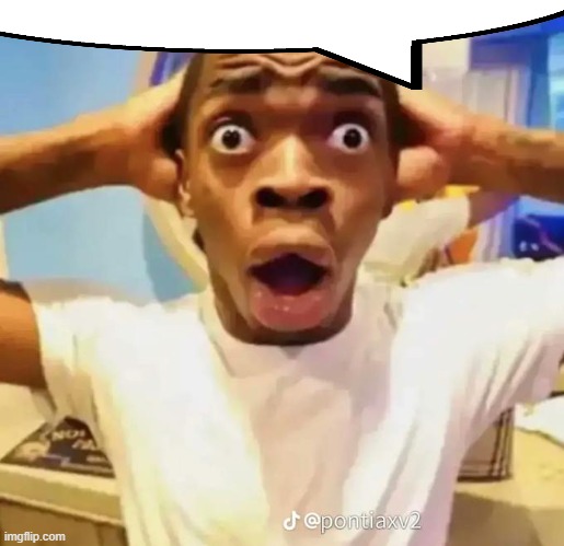 Shocked black guy | image tagged in shocked black guy | made w/ Imgflip meme maker
