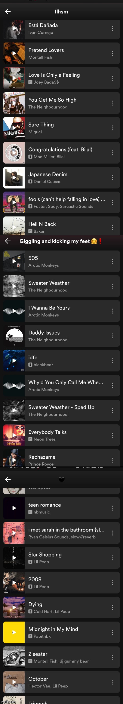 Playlists i made a whilee ago | image tagged in playlists,spotify,songs,music,idk | made w/ Imgflip meme maker