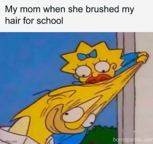 image tagged in the simpsons,memes,fun,moms,mom,school | made w/ Imgflip meme maker