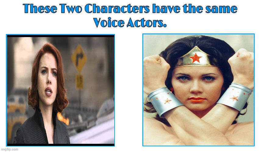 same voice actor | image tagged in same voice actor,dc,marvel,superheroes,black widow,wonder woman | made w/ Imgflip meme maker