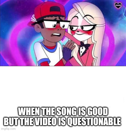 Who reacts to Hide Away | WHEN THE SONG IS GOOD BUT THE VIDEO IS QUESTIONABLE | image tagged in who reacts to hide away | made w/ Imgflip meme maker