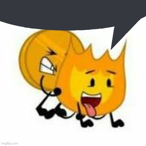 fireoiny | image tagged in fireoiny | made w/ Imgflip meme maker