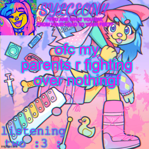 THIS IS SYLCEON SPEAKJIN AND UR LISTENIN 2 4LUNG!! | ofc my parents r fighting over nothingf | image tagged in this is sylceon speakjin and ur listenin 2 4lung | made w/ Imgflip meme maker