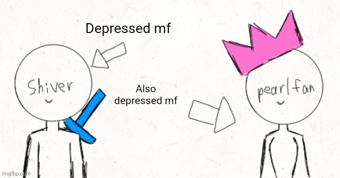 Depressed mf Also depressed mf | made w/ Imgflip meme maker