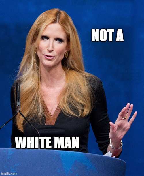 Not A White Man | NOT A; WHITE MAN | image tagged in not a white man | made w/ Imgflip meme maker