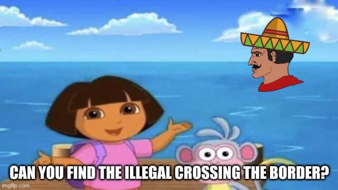 Where's the Ocean | CAN YOU FIND THE ILLEGAL CROSSING THE BORDER? | image tagged in where's the ocean | made w/ Imgflip meme maker