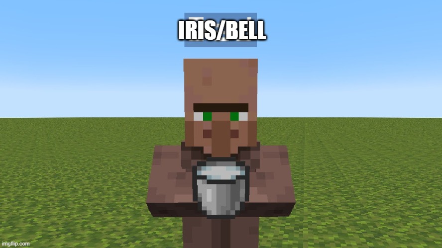 IRIS/BELL | made w/ Imgflip meme maker