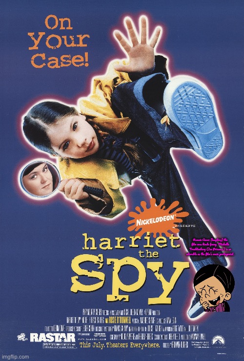Harriet the Spy (from Ronnie Anne’s Retrospective) | Ronnie Anne: [laughing] the film was kinda funny. Michelle Trachtenberg (Ice Princess) is so adorable as the film’s main protagonist. | image tagged in paramount,nickelodeon,90s,the loud house,ronnie anne santiago,ronnie anne | made w/ Imgflip meme maker