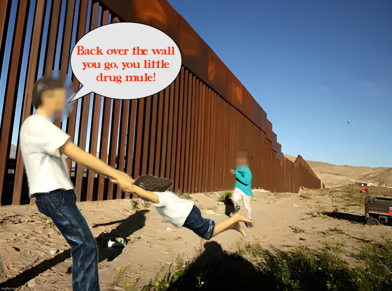 Time to make border traffic one way | image tagged in border,the border is secure | made w/ Imgflip meme maker