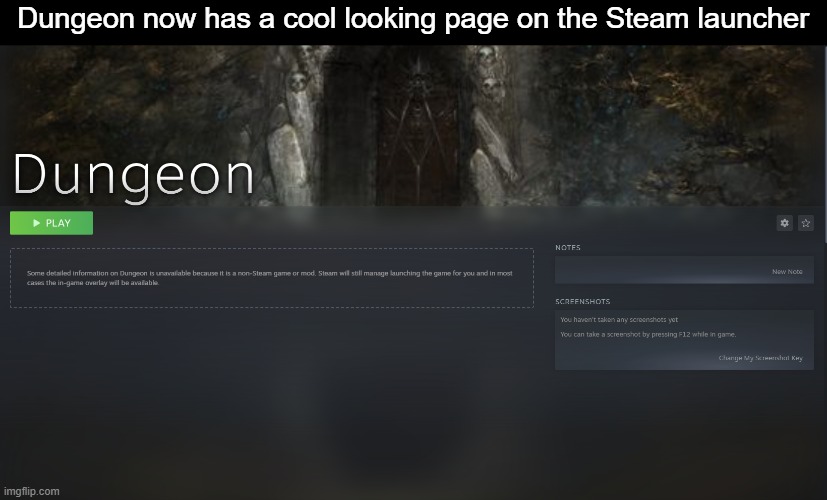 Dungeon now has a cool looking page on the Steam launcher | made w/ Imgflip meme maker