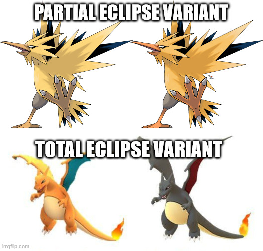 Shiny Sun Variant | PARTIAL ECLIPSE VARIANT; TOTAL ECLIPSE VARIANT | image tagged in solar eclipse,pokemon,shiny,eclipse | made w/ Imgflip meme maker