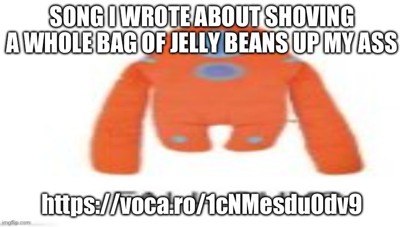 FALL GUYS | SONG I WROTE ABOUT SHOVING A WHOLE BAG OF JELLY BEANS UP MY ASS; https://voca.ro/1cNMesdu0dv9 | image tagged in fall guys | made w/ Imgflip meme maker