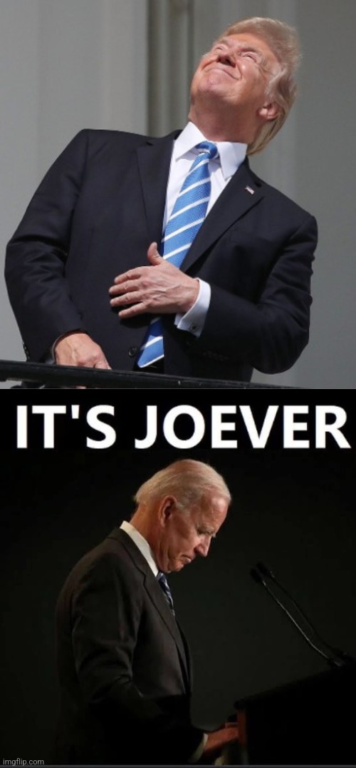 image tagged in trump eclipse,it's joever | made w/ Imgflip meme maker