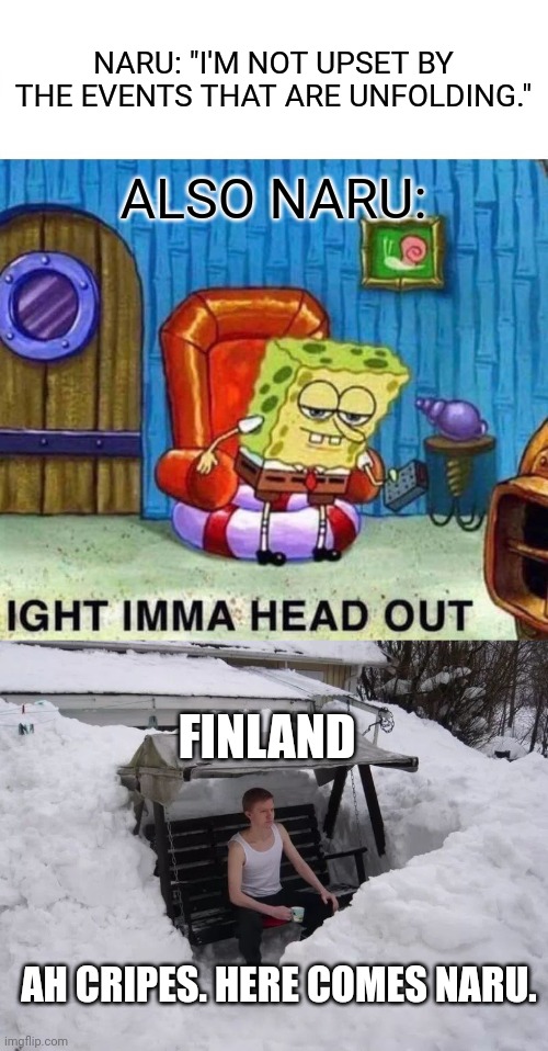 Image tagged in memes,spongebob ight imma head out,finland