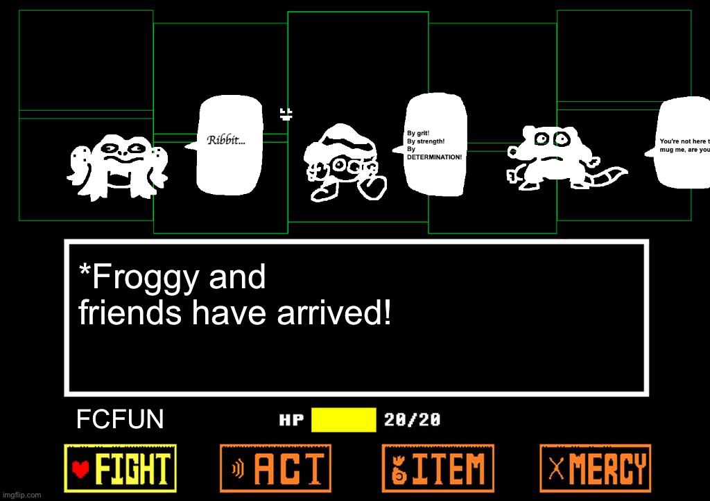 Undertale enemies | *Froggy and friends have arrived! FCFUN | image tagged in blank undertale battle,drawing,undertale | made w/ Imgflip meme maker