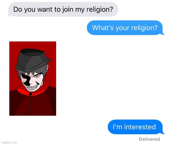 Mepios what’s your religion Blank Meme Template