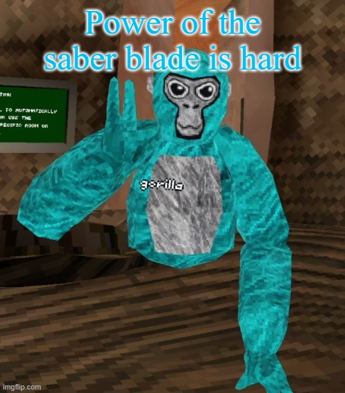 Monkey | Power of the saber blade is hard | image tagged in monkey | made w/ Imgflip meme maker