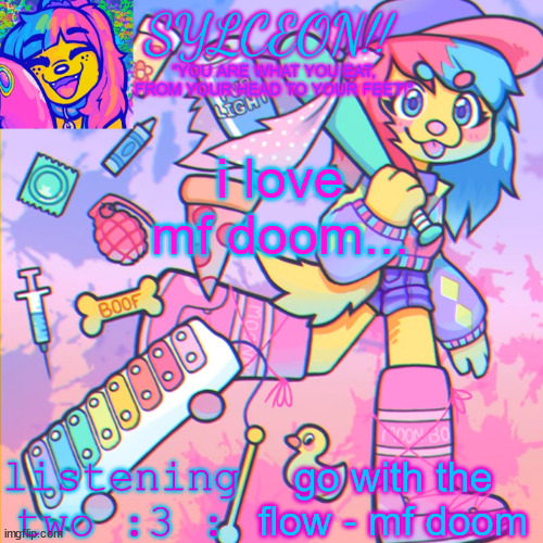THIS IS SYLCEON SPEAKJIN AND UR LISTENIN 2 4LUNG!! | i love mf doom... go with the flow - mf doom | image tagged in this is sylceon speakjin and ur listenin 2 4lung | made w/ Imgflip meme maker
