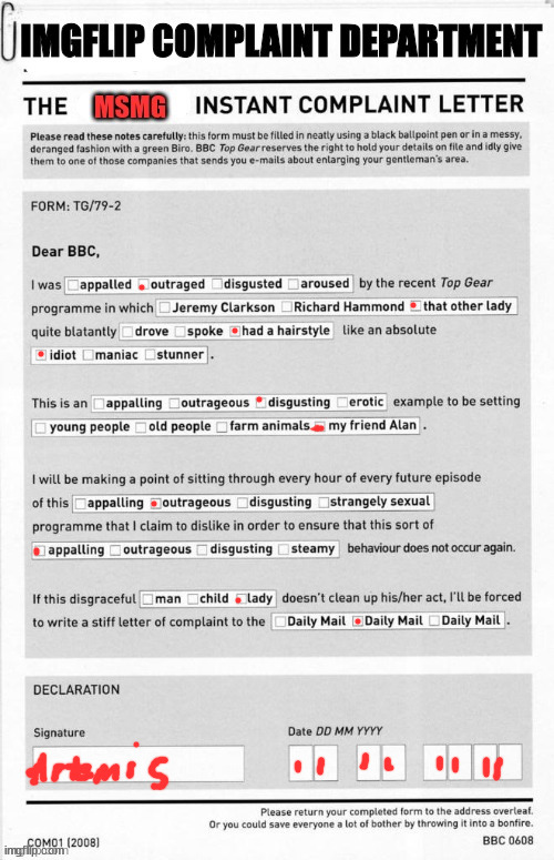 MSMG complaint form | image tagged in msmg complaint form | made w/ Imgflip meme maker