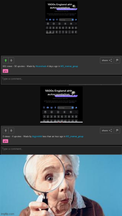 image tagged in old lady magnifying glass | made w/ Imgflip meme maker