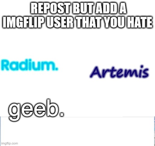 geeb. | made w/ Imgflip meme maker