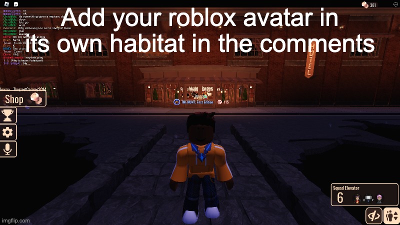 Add your roblox avatar in its own habitat in the comments | made w/ Imgflip meme maker