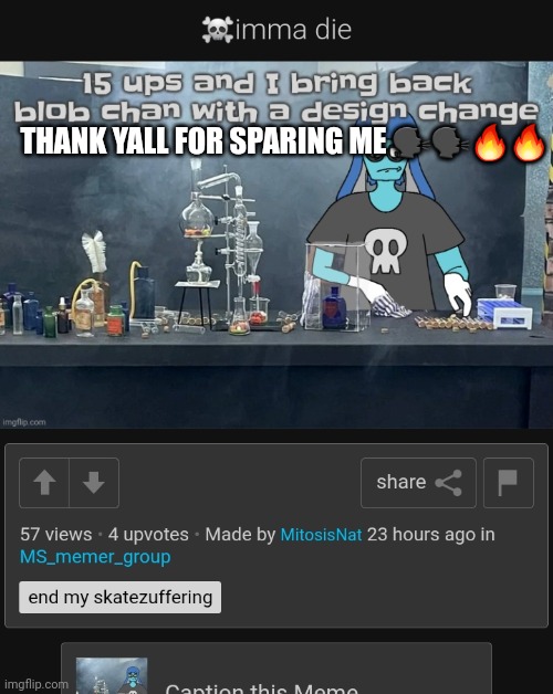 Bro istg if you even think abt it geeb | THANK YALL FOR SPARING ME 🗣🗣🔥🔥 | made w/ Imgflip meme maker