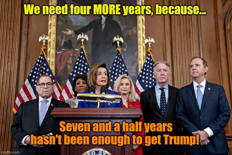 The Revenge Tour: 2016 - 2028 | We need four MORE years, because... Seven and a half years hasn't been enough to get Trump! | made w/ Imgflip meme maker