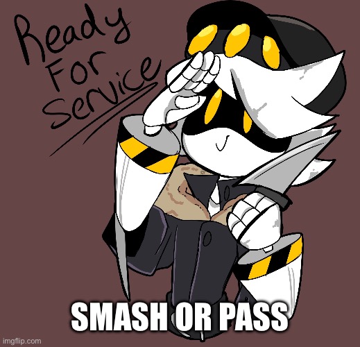 SMASH OR PASS | made w/ Imgflip meme maker